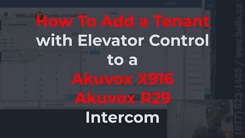 Add New Tenant with Elevator Control to Akuvox X916 and Akuvox R29 Intercoms