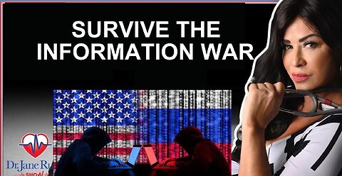 SURVIVE THE INFORMATION WAR