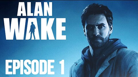 Episode 1: Nightmare - Alan Wake Remastered