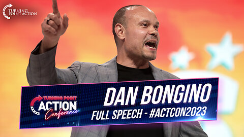 Dan Bongino - ACTCON 2023