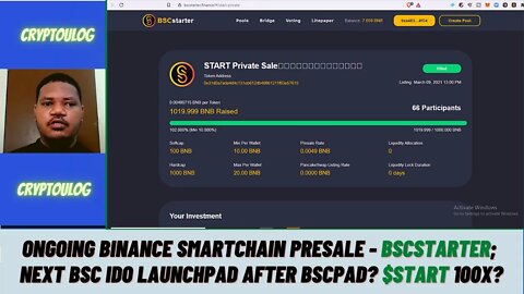 Ongoing Binance SmartChain Presale - BscStarter; Next BSC IDO Launchpad After BSCPAD? $START 100X?