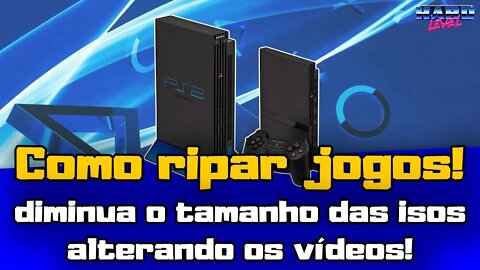 Como reduzir o tamanho dos jogos de PS2 com PSS Down (ripar jogos) e fazer as CGS pararem de travar!