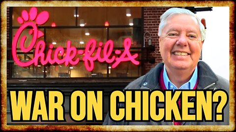 Lindsey Graham Says NY FORCING Chick Fil A to OPEN on SUNDAYS