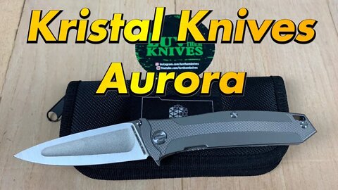 Kristal Knives Aurora/ includes disassembly/ Ivan Braginets design