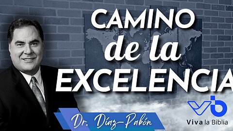 Camino de excelencia