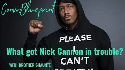 What led to Nick Cannon getting fired?