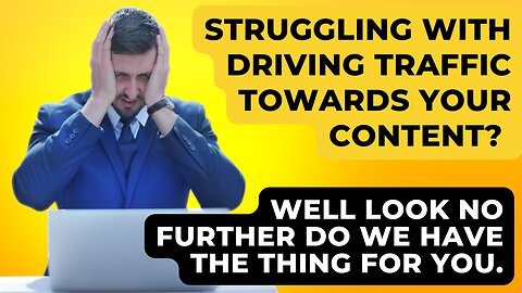 Struggling with driving traffic towards your content?