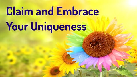 Claim and Embrace Your Uniqueness - Dare to Be Different (Energy/Frequency Healing Music)