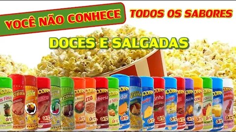 Conheça Todos os Sabores de Pipoca Gourmet de Cinema para Fazer em Casa