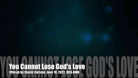 You Cannot Lose God's Love