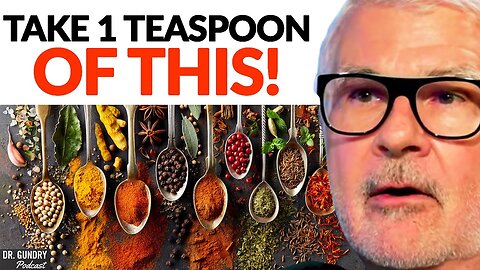 The SHOCKING BENEFITS of Spices On Your Health! (Take One Teaspoon Of This) l Dr. Steven Gundry