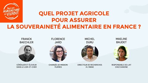 Quel projet agricole pour assurer la souveraineté alimentaire ?