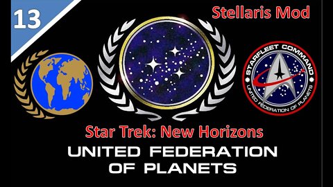 [Stellaris Mod] Star Trek: New Horizon l United Earth Federation l Part 13