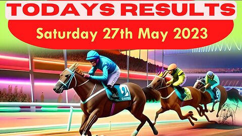 Horse Race Result: May 27, 2023. Exciting race update!🏆🐎📆Stay tuned for the thrilling outcome! 🏁