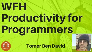 WFH Productivity for Programmers