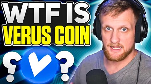 WTF is Verus Coin?! VRSC