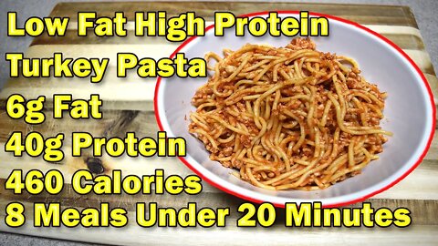 Low Fat High Protein Ground Turkey Pasta Meal Prepping Dinner - Cheap $2.13 per meal!