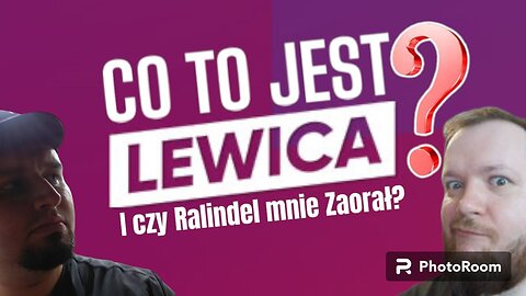 Co to jest Lewica? (i czy @ralindel mnie zaorał?)