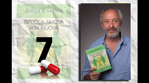 PILLOLA 7di7 di Danilo D'Angelo - SCUOLA NUOVA VITA NUOVA