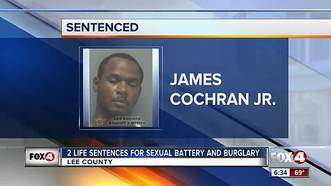 Man receives two life sentences for Sexual Battery and Burglary in Fort Myers