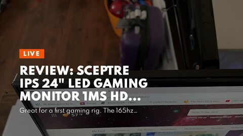 Review: Sceptre IPS 24" LED Gaming Monitor 1ms HDMI DisplayPort up to 165Hz AMD FreeSync Premiu...