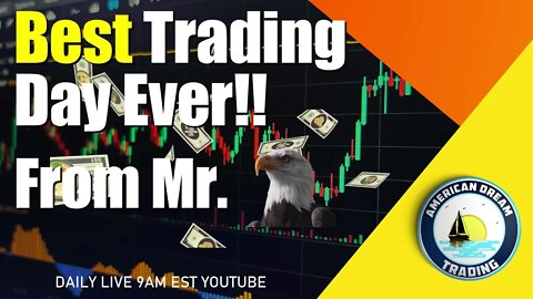 Best Trading Day Ever Mr. Eagle Stock Market