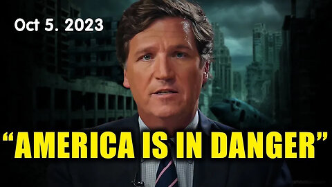 Tucker Carlson HUGE "Watch This QUICKLY... America is in Danger"