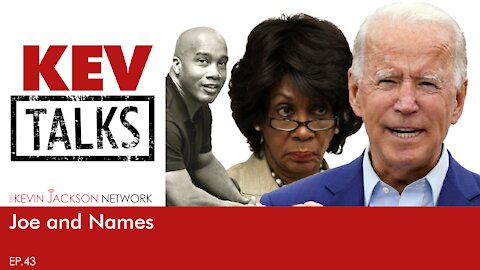 Joe Biden has ANOTHER issue - The Kevin Jackson Network KEVTALKS