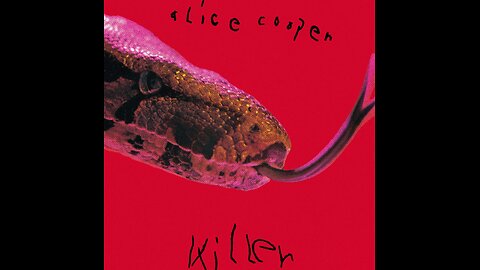 Killer ~ Alice Cooper