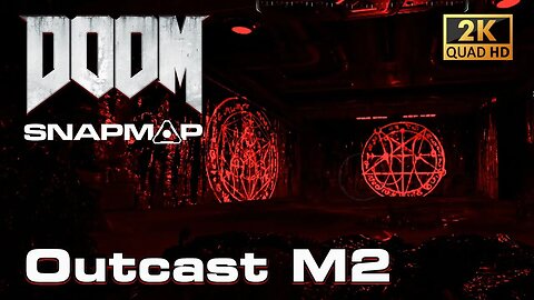 DOOM SnapMap - Outcast M2