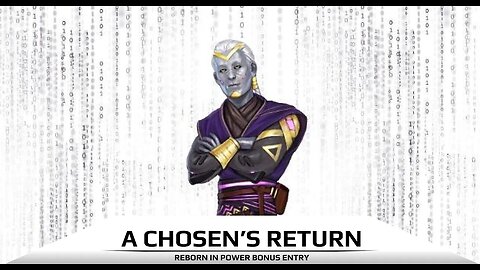 A Chosen's Return