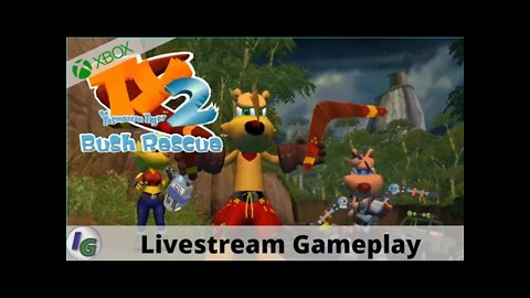 Ty the Tasmanian Tiger 2: Bush Rescue Livestream Gameplay on Xbox