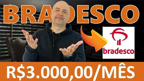 🔵 BBDC4 DIVIDENDOS: TENHA UMA RENDA PASSIVA DE R$3.000 POR MÊS INVESTINDO EM BANCO BRADESCO (BBDC4)