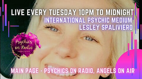 Tuesday, 22 November 2022 - Show 67 - Psychics on Radio, Angels on Air