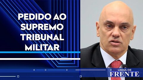 Ex-juiz entra com representação criminal e pede prisão preventiva de Moraes | LINHA DE FRENTE