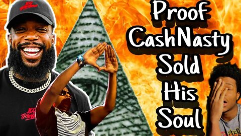 Cash nasty Sold his soul??