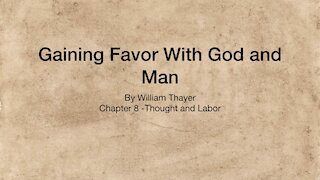 Chapter 8 - Thought and Labor