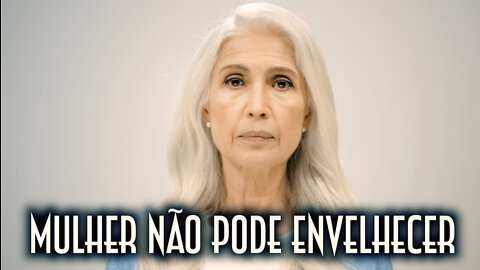 Mulher não pode envelhecer - Emerson Martins Video Blog 2022