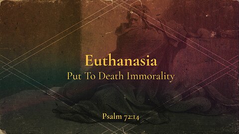 Euthanasia