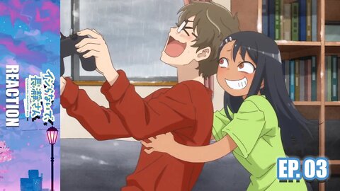 Don’t Toy with Me, Miss Nagatoro: Let's Play Again, Senpai! / Over Here, Senpai~! | Blind Reaction