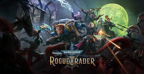 Warhammer 40K: Rogue Trader! Lets do this!