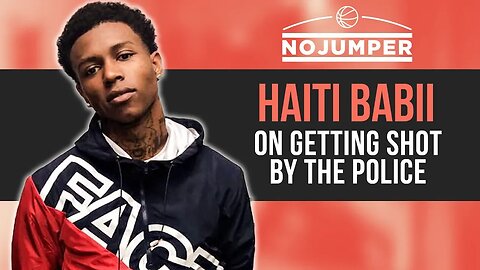 Haiti Babii on getting Shot by the Police over Mistaken Identity