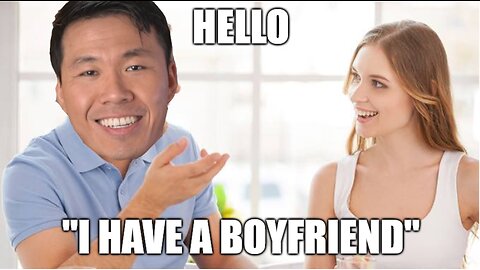 What To Do If She Tells You She Has A Boyfriend