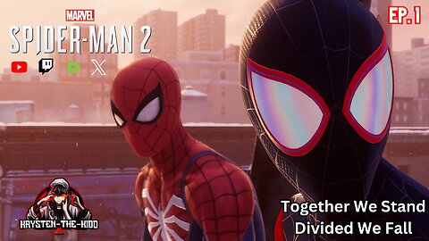 Spider-Man 2 PS5 The Experience Ep. 1- We Are Greater Together |Krysten-The-Kidd|