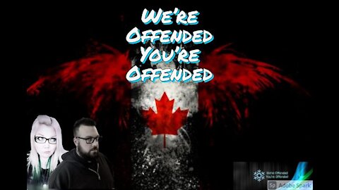 Ep#38 RCMP quitting, teachers fired and weird news | We’re Offended You’re Offended PodCast