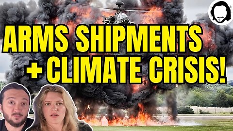 Arms Shipments & Climate Crisis Are Connected