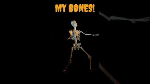 YOU RATTLE MY BONES! HALLOWEEN FUN!