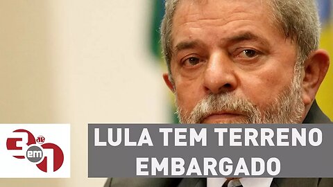 Lula tem terreno embargado em São Bernardo do Campo por falta de alvarás