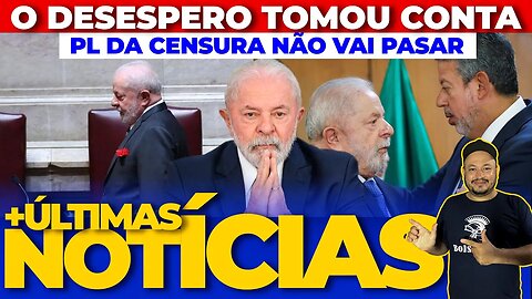 🚨LULA EM DESESPERO: DEPUTADOS SE MANIFESTAM CONTRA PL DAS FAKE NEWS PL DA CENSURA NÃO