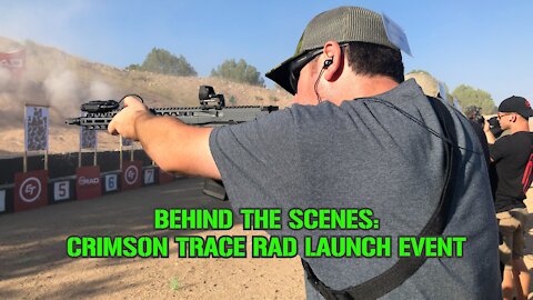 Crimson Trace RAD Optics Launch Event: Behind The Scenes